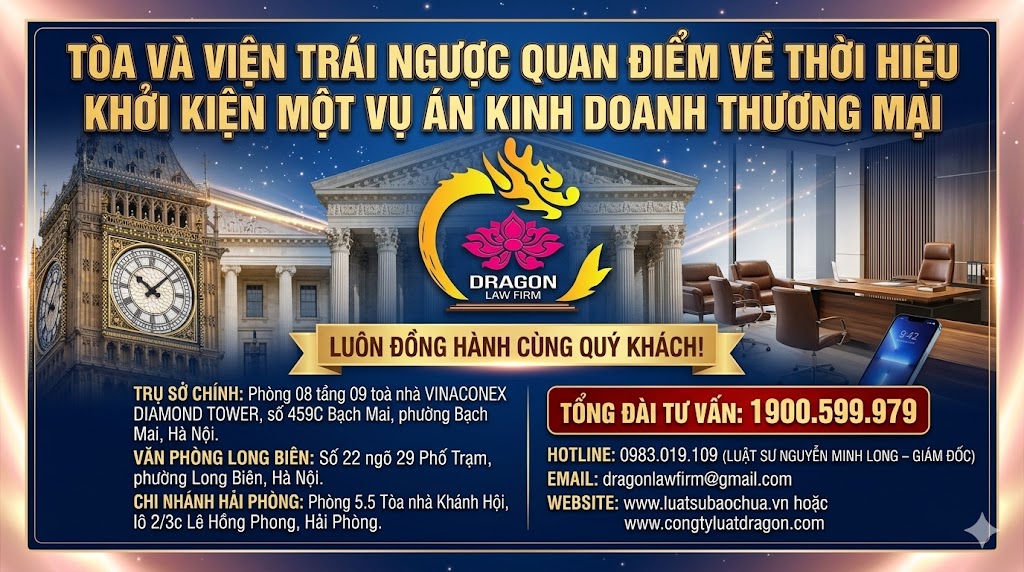 Tòa và Viện trái ngược quan điểm về thời hiệu khởi kiện một vụ án kinh doanh thương mại